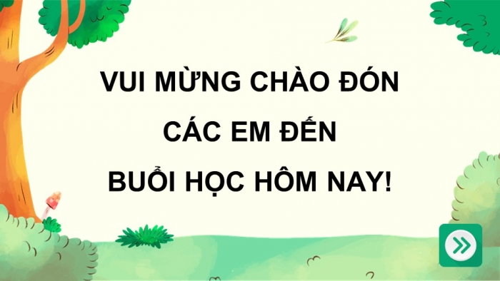 Giáo án điện tử Tiếng Việt 5 chân trời Bài 5: Viết đoạn văn cho bài văn tả phong cảnh