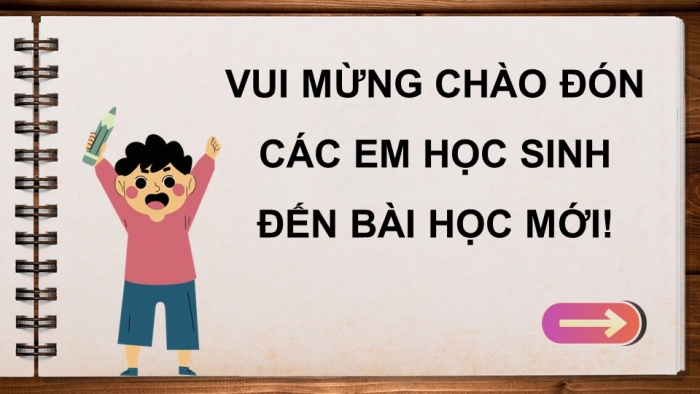 Giáo án điện tử Tiếng Việt 5 chân trời Bài 2: Thư gửi các học sinh