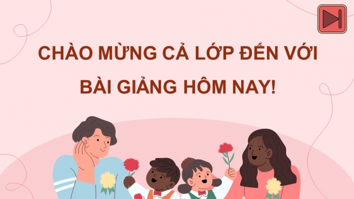 Giáo án điện tử Hoạt động trải nghiệm 5 chân trời bản 2 Chủ đề 2 Tuần 7