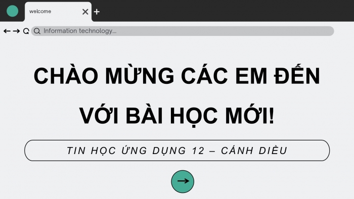 Giáo án điện tử Tin học ứng dụng 12 cánh diều Bài 1: Cơ sở về mạng máy tính