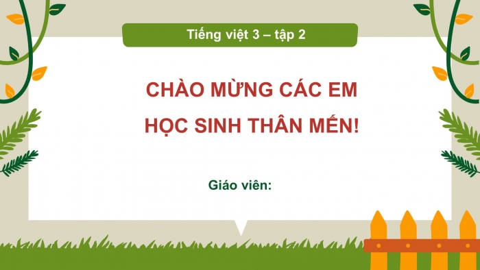 Giáo án và PPT đồng bộ Tiếng Việt 3 cánh diều