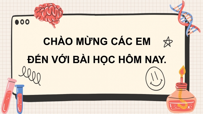 Giáo án và PPT đồng bộ Khoa học tự nhiên 7 chân trời sáng tạo