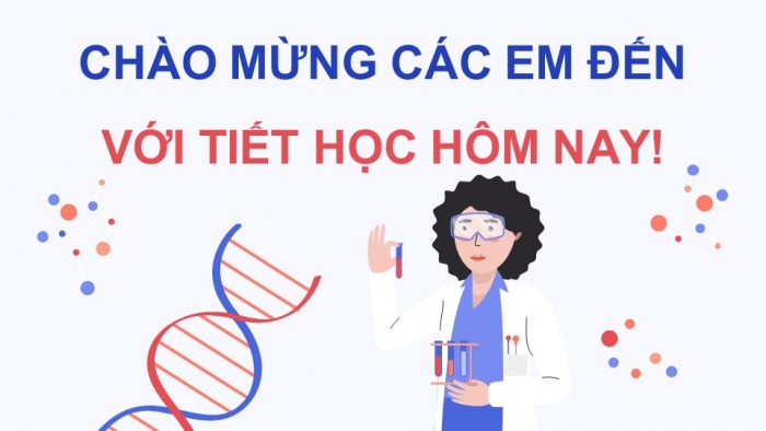 Giáo án và PPT đồng bộ Sinh học 9 cánh diều