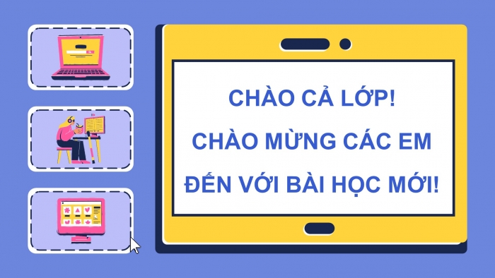 Giáo án điện tử Tin học 5 chân trời Bài 2: Tìm thông tin trên website