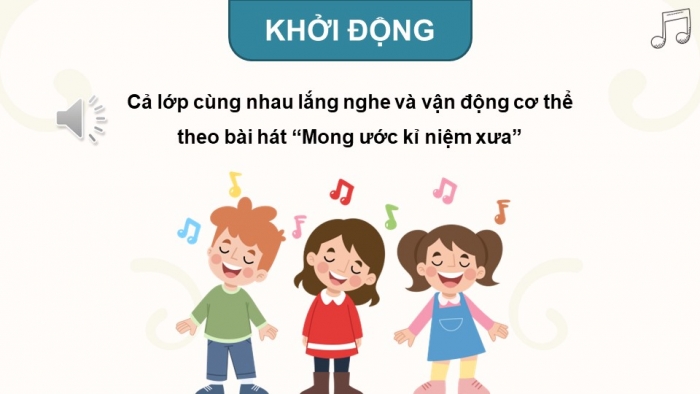 Giáo án điện tử Hoạt động trải nghiệm 5 kết nối Chủ đề Giữ gìn tình bạn - Tuần 8