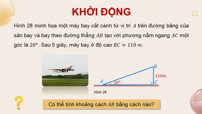 Giáo án điện tử Toán 9 cánh diều Bài 3: Ứng dụng của tỉ số lượng giác của góc nhọn