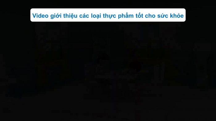 Giáo án điện tử Công nghệ 9 Chế biến thực phẩm Cánh diều Bài 2: Bảo quản chất dinh dưỡng trong thực phẩm