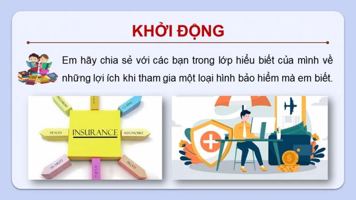 Giáo án điện tử Kinh tế pháp luật 12 cánh diều Bài 3: Bảo hiểm