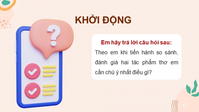 Giáo án điện tử Ngữ văn 12 kết nối Bài 2: Trình bày kết quả so sánh, đánh giá hai tác phẩm thơ