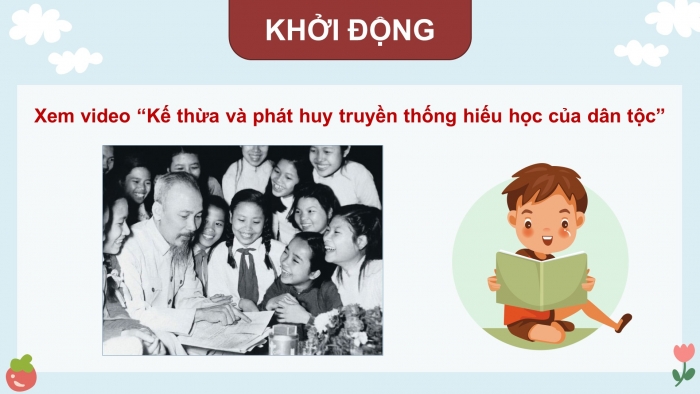 Giáo án điện tử hoạt động trải nghiệm 5 cánh diều chủ đề 1 tuần 2