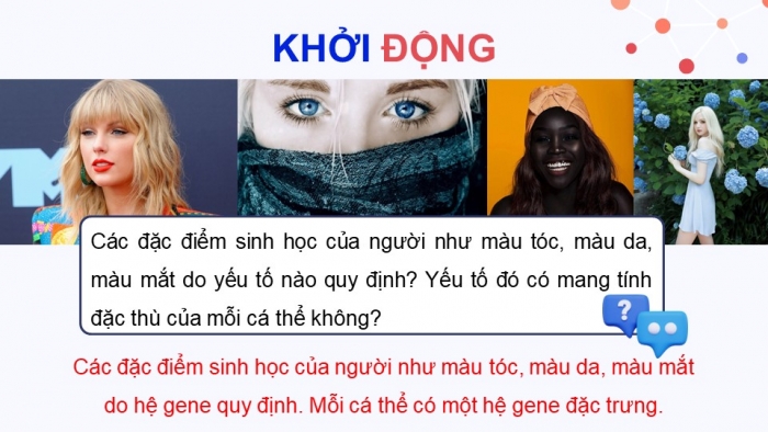 Giáo án điện tử KHTN 9 cánh diều - Phân môn Sinh học Bài 33: Gene là trung tâm của di truyền học