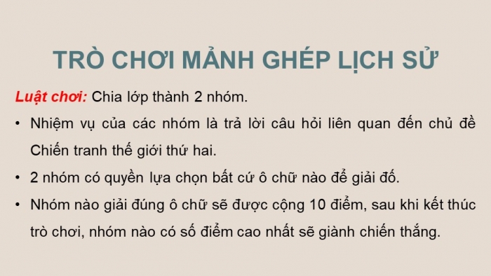 Giáo án điện tử Lịch sử 9 kết nối Bài 4: Chiến tranh thế giới thứ hai (1939 – 1945)