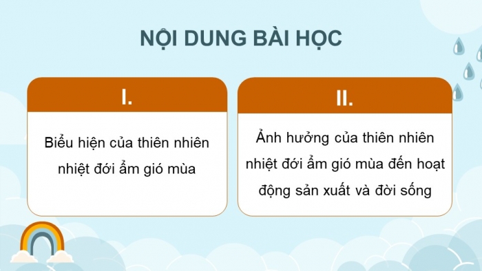 Giáo án điện tử Địa lí 12 kết nối Bài 2: Thiên nhiên nhiệt đới ẩm gió mùa (bổ sung)