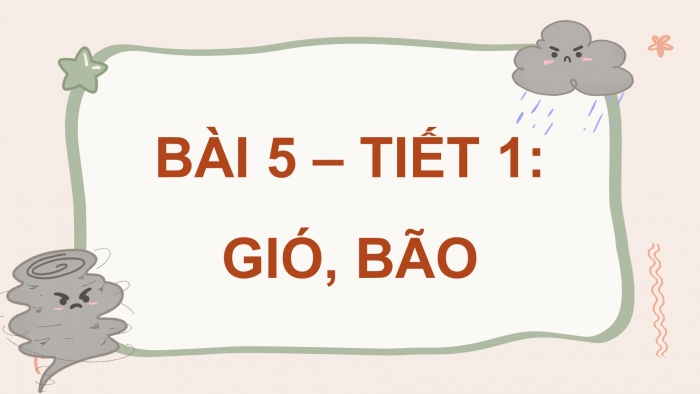 Giáo án và PPT đồng bộ Khoa học 4 chân trời sáng tạo