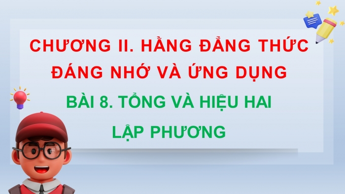 Giáo án và PPT đồng bộ Toán 8 kết nối tri thức