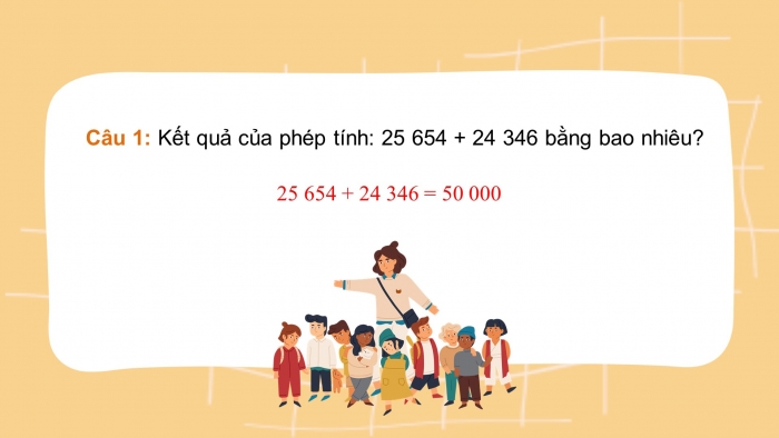 Giáo án điện tử Toán 5 kết nối Bài 2: Ôn tập các phép tính với số tự nhiên