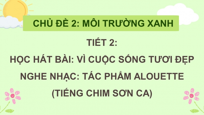 Giáo án và PPT đồng bộ Âm nhạc 7 kết nối tri thức