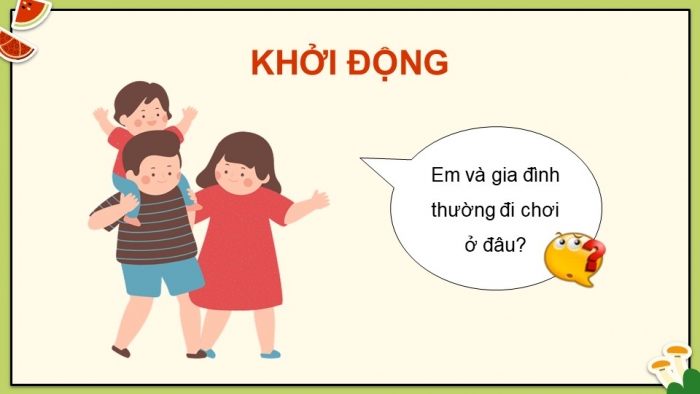 Giáo án điện tử Tiếng Việt 5 chân trời Bài 2: Kể về một kỉ niệm đáng nhớ