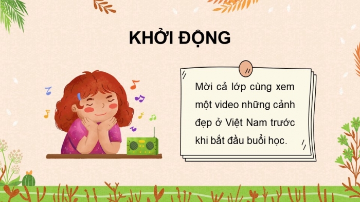 Giáo án điện tử Tiếng Việt 5 chân trời Bài 6: Viết đoạn kết cho bài văn tả phong cảnh