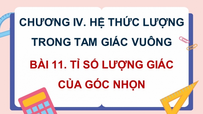 Giáo án và PPT đồng bộ Toán 9 kết nối tri thức