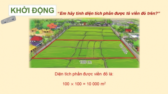 Giáo án điện tử Toán 5 cánh diều Bài 21: Héc-ta