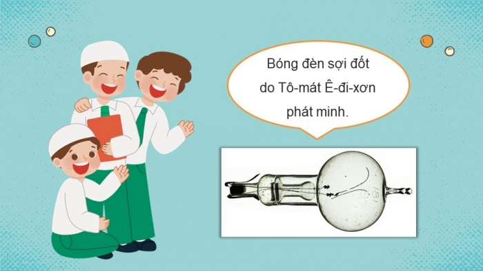 Giáo án điện tử Công nghệ 5 cánh diều Bài 3: Nhà sáng chế