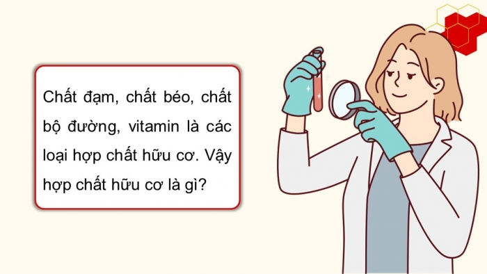 Giáo án điện tử KHTN 9 cánh diều - Phân môn Hoá học Bài 19: Giới thiệu về chất hữu cơ