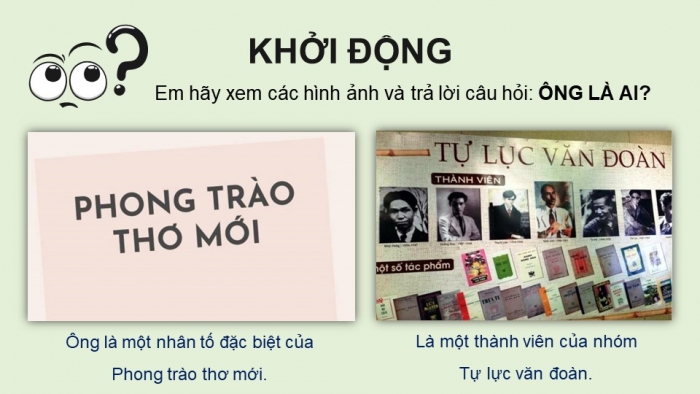 Giáo án điện tử Ngữ văn 12 chân trời Bài 1: Xuân Diệu (Hoài Thanh – Hoài Chân)