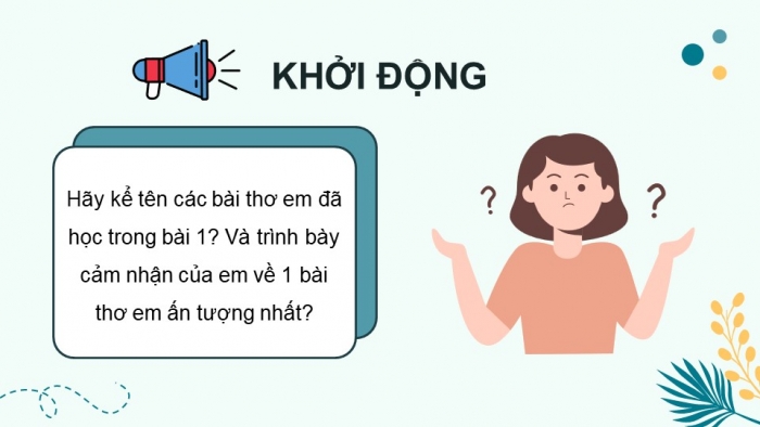 Giáo án điện tử Ngữ văn 12 chân trời Bài 1: Viết bài văn nghị luận so sánh, đánh giá hai tác phẩm thơ