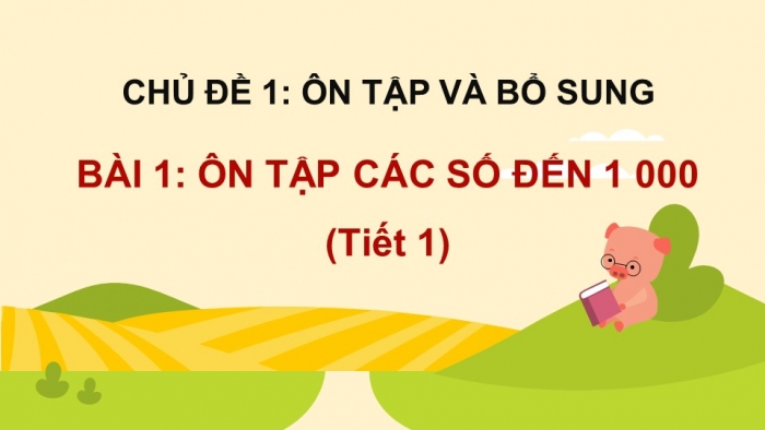 Giáo án và PPT đồng bộ Toán 3 kết nối tri thức