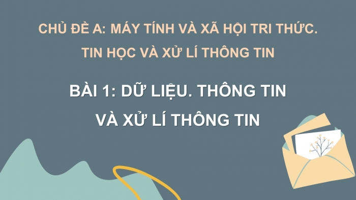 Giáo án và PPT đồng bộ Tin học 10 cánh diều