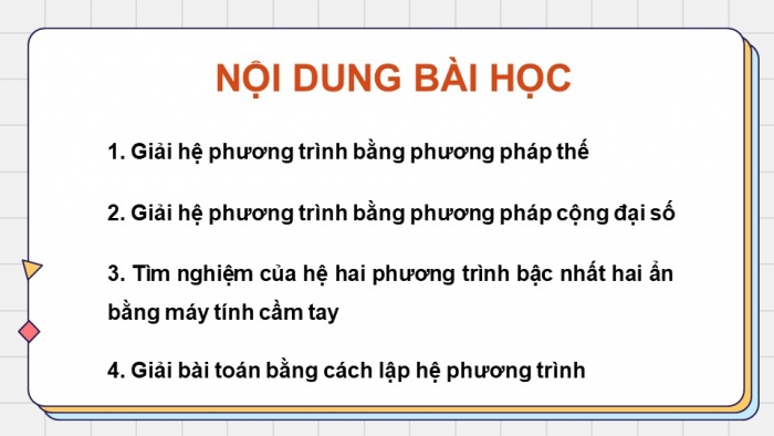 Giáo án điện tử Toán 9 chân trời Bài 3: Giải hệ hai phương trình bậc nhất hai ẩn