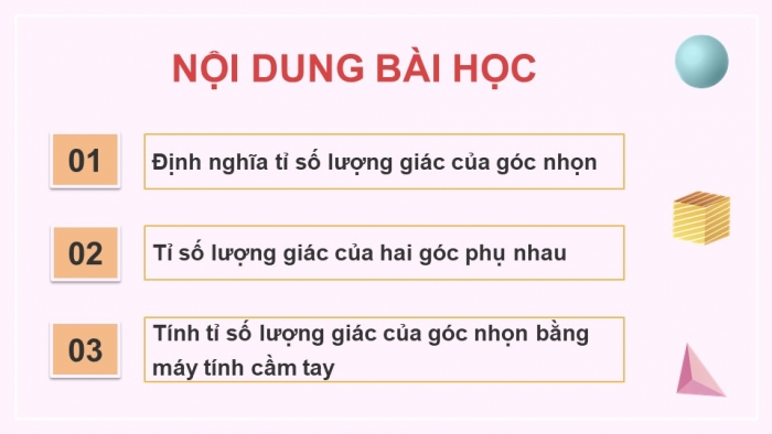 Giáo án điện tử Toán 9 chân trời Bài 1: Tỉ số lượng giác của góc nhọn