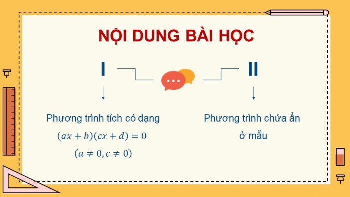 Giáo án điện tử Toán 9 cánh diều Bài 1: Phương trình quy về phương trình bậc nhất một ẩn