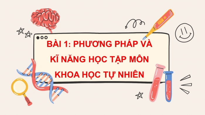 Giáo án và PPT đồng bộ Khoa học tự nhiên 7 chân trời sáng tạo