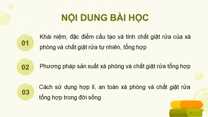 Giáo án điện tử Hoá học 12 chân trời Bài 2: Xà phòng và chất giặt rửa