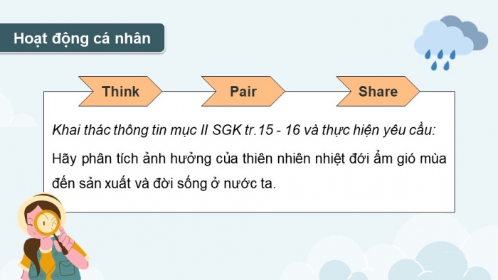 Giáo án điện tử Địa lí 12 kết nối Bài 2: Thiên nhiên nhiệt đới ẩm gió mùa (bổ sung)