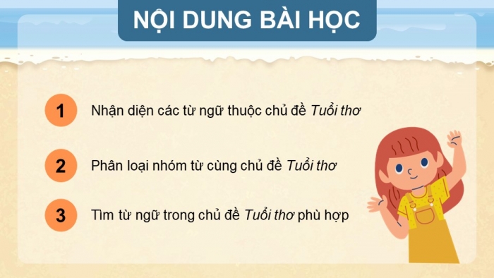 Giáo án điện tử Tiếng Việt 5 chân trời Bài 8: Mở rộng vốn từ Tuổi thơ