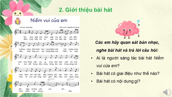 Giáo án điện tử Âm nhạc 5 cánh diều Tiết 1: Hát Niềm vui của em