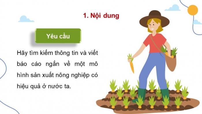 Giáo án điện tử Địa lí 9 kết nối Bài 6: Thực hành Viết báo cáo về một mô hình sản xuất nông nghiệp có hiệu quả