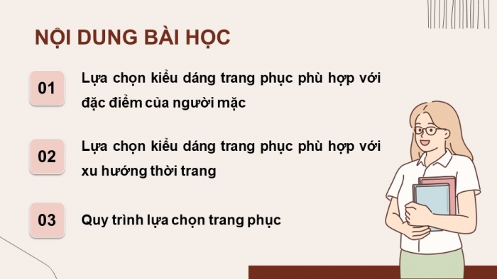 Giáo án điện tử Công nghệ 9 Cắt may Chân trời Chủ đề 1: Lựa chọn trang phục