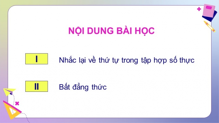 Giáo án điện tử Toán 9 cánh diều Bài 1: Bất đẳng thức