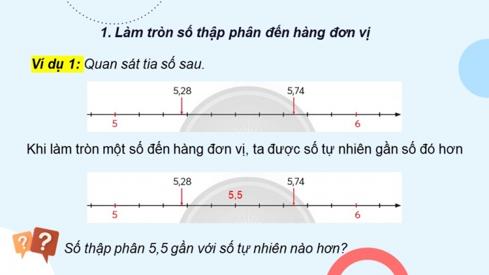 Giáo án điện tử Toán 5 chân trời Bài 22: Làm tròn số thập phân