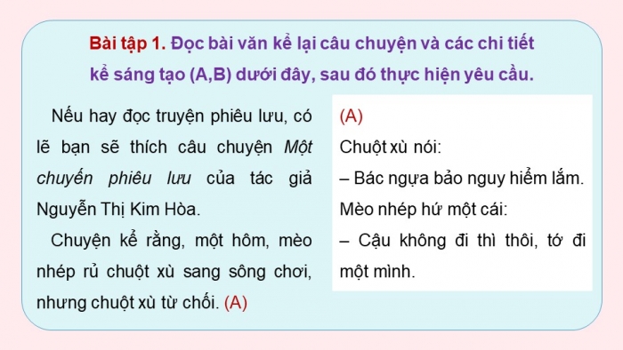 Giáo án điện tử Tiếng Việt 5 kết nối Bài 1: Tìm hiểu cách viết bài văn kể chuyện sáng tạo