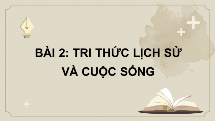 Giáo án và PPT đồng bộ Lịch sử 10 chân trời sáng tạo