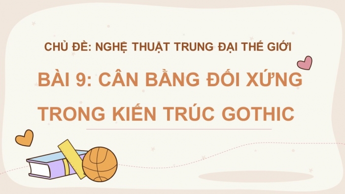 Giáo án và PPT đồng bộ Mĩ thuật 7 chân trời sáng tạo Bản 1