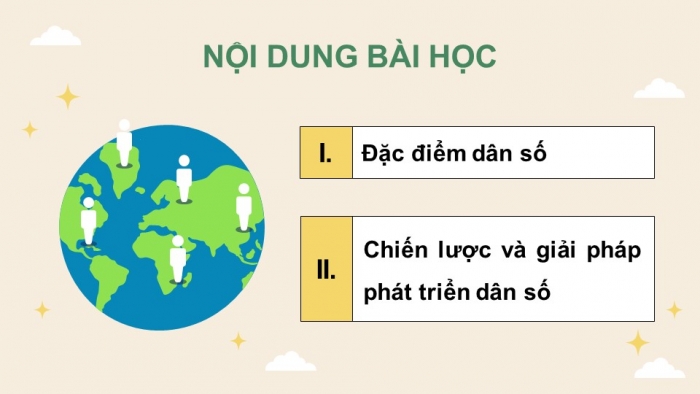 Giáo án điện tử Địa lí 12 chân trời Bài 7: Dân số