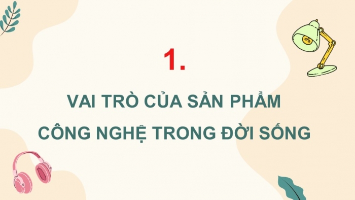 Giáo án và PPT đồng bộ Công nghệ 5 cánh diều