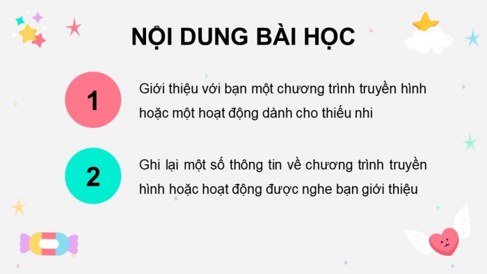 Giáo án điện tử Tiếng Việt 5 chân trời Bài 6: Giới thiệu một chương trình truyền hình hoặc một hoạt động dành cho thiếu nhi