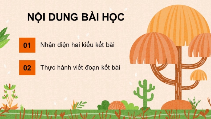 Giáo án điện tử Tiếng Việt 5 chân trời Bài 6: Viết đoạn kết cho bài văn tả phong cảnh